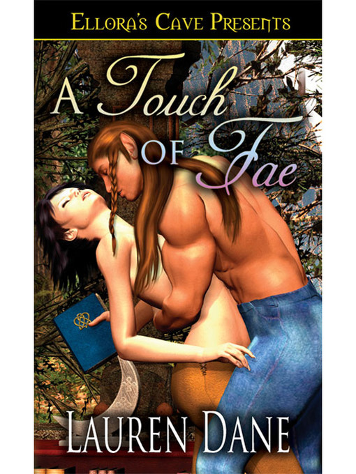 Title details for A Touch of Fae by Lauren Dane - Available